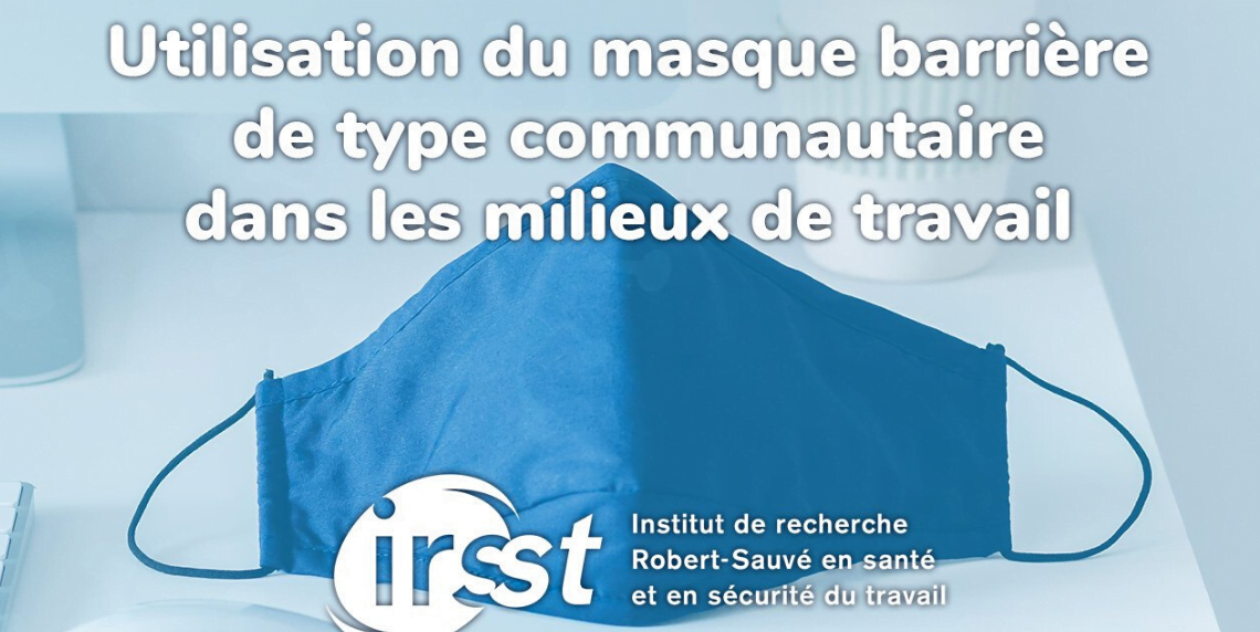 ACTUALITÉS WEB Frëtt Solutions 1140 X 572 - Utilisation du masque barrière AVIS IRSST